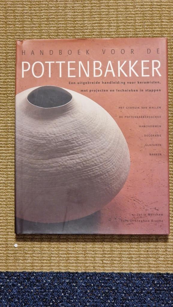 Handboek voor de pottenbakker, Ophalen of Verzenden, Zo goed als nieuw, Overige onderwerpen