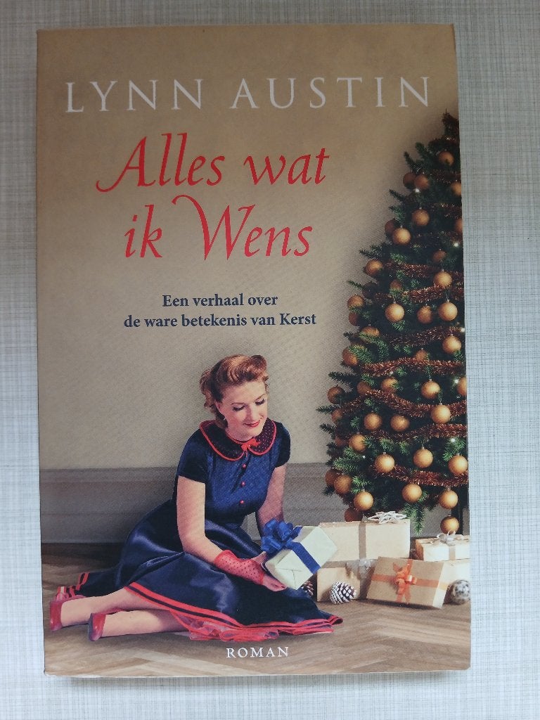 Lynn Austin - Alles wat ik wens, Ophalen of Verzenden, Zo goed als nieuw, Lynn Austin