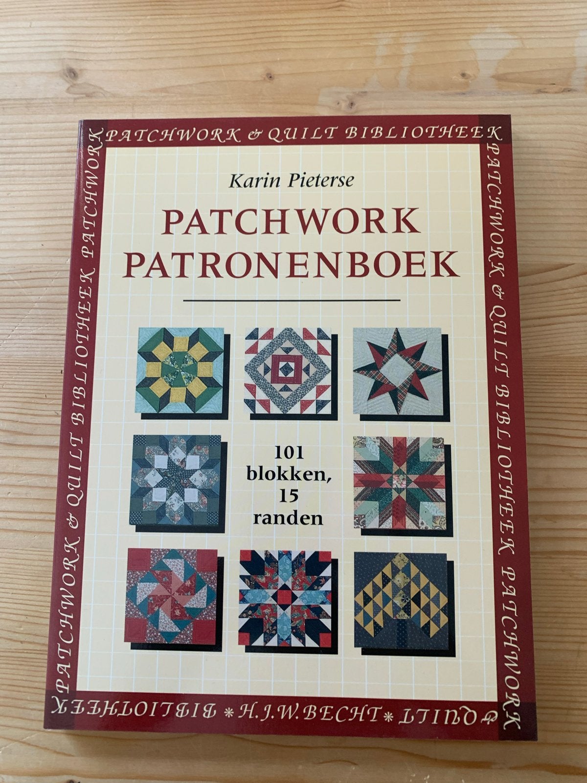 Patchwork Patronenboek - Karin Pieterse, Boeken, Ophalen of Verzenden, Zo goed als nieuw, Borduren en Naaien