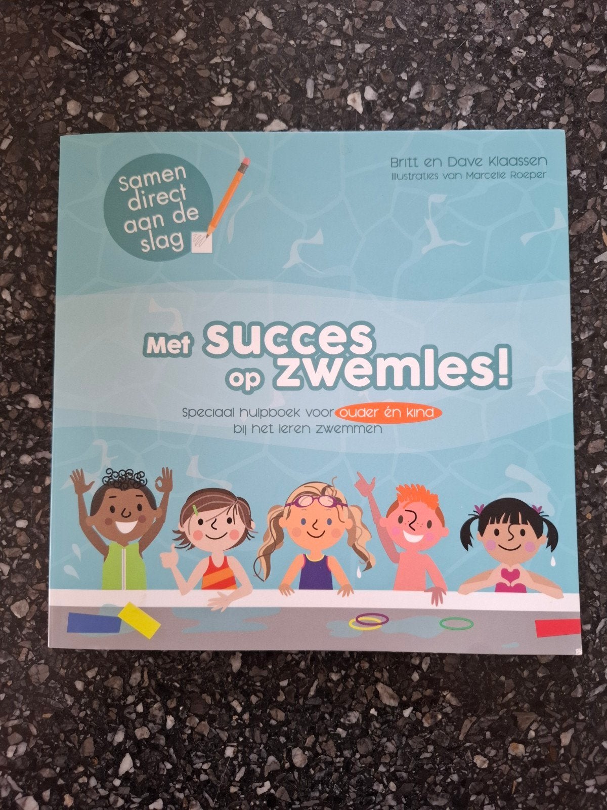 Met Succes op Zwemles! Hulpboek ouder en kind, Ophalen of Verzenden, Zo goed als nieuw, Britt en Dave Klaassen
