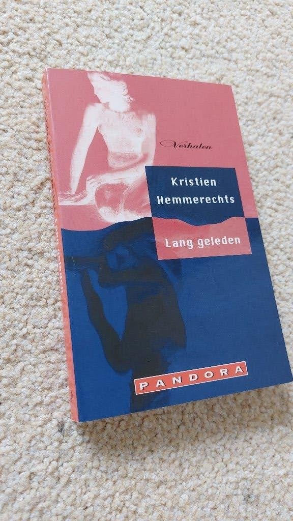 Lang geleden - Kristien Hemmerechts (Pandora Pockets), Gelezen, Kristien Hemmerechts, Ophalen of Verzenden, Nederland