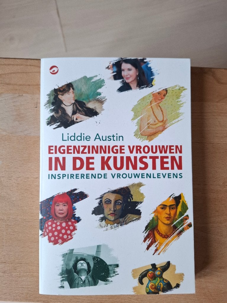 Eigenzinnige vrouwen in de kunsten - Liddie Austin, Boeken, Ophalen of Verzenden, Gelezen, Liddie Austin