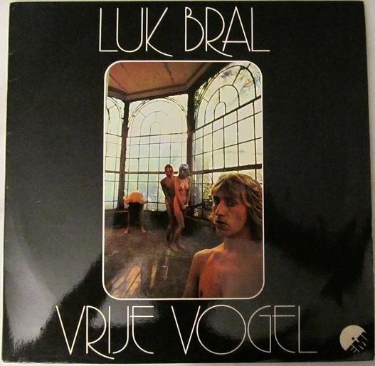 lp,Luk Bral – Vrije Vogel, Ophalen, Zo goed als nieuw, 12 inch, Levenslied of Smartlap