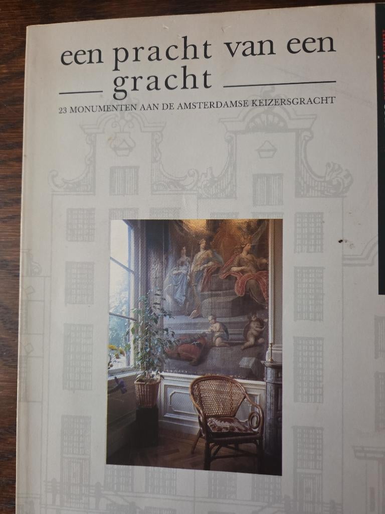Een pracht van een gracht Amsterdam, Boeken, Ophalen, Zo goed als nieuw, Hans Tulleners, 17e en 18e eeuw
