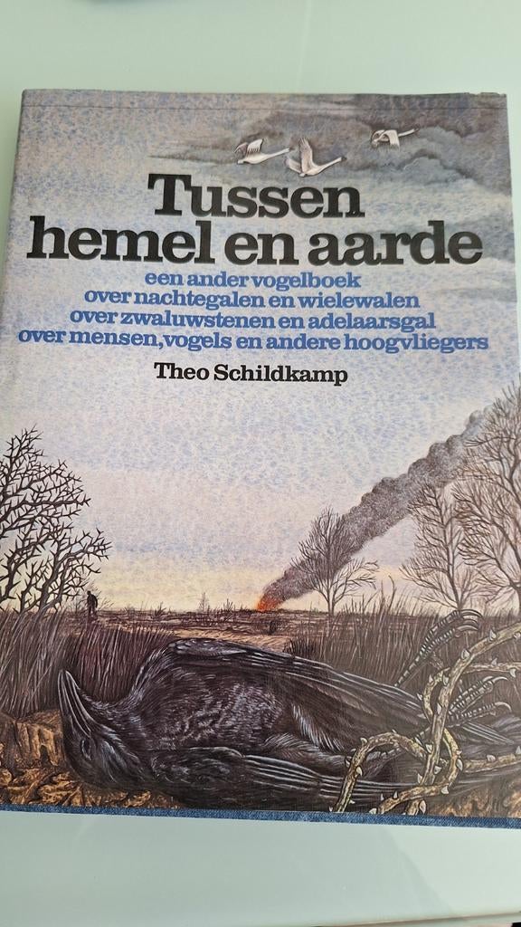 Tussen hemel en aarde, Theo Schildkamp, Ophalen of Verzenden, Zo goed als nieuw, Vogels