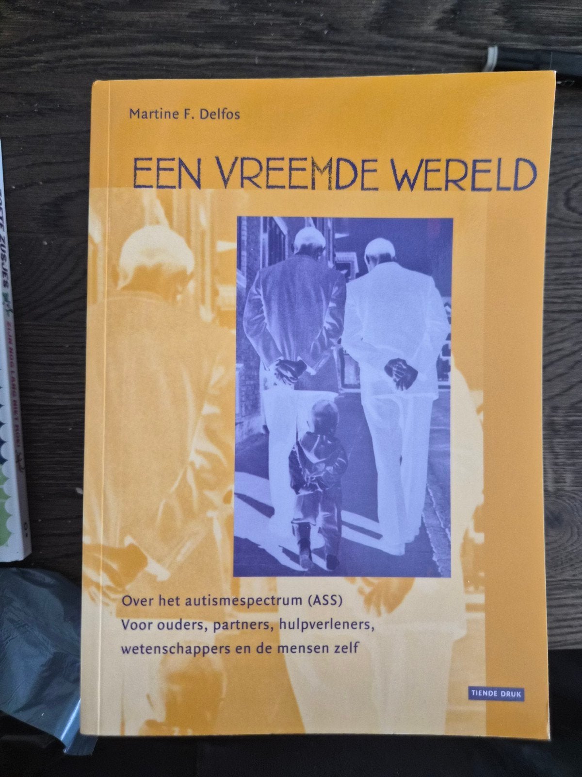 Een Vreemde Wereld - Autismespectrum (ASS) Delfos, Boeken, Gelezen, Gamma, Martine F. Delfos, HBO