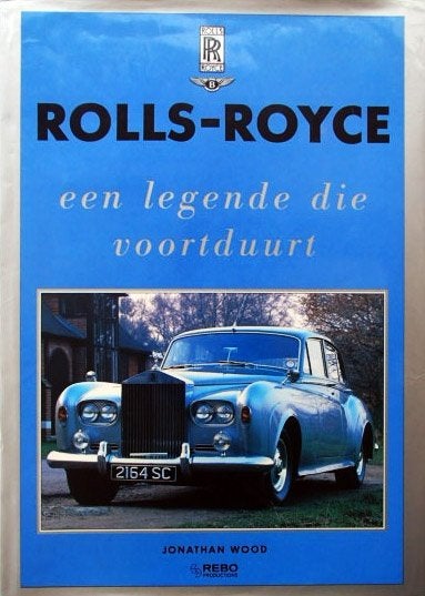 Jonathan Wood - Rolls-Royce: Een legende die voortduurt, Boeken, Jonathan Wood, Ophalen of Verzenden, Zo goed als nieuw, Overige merken