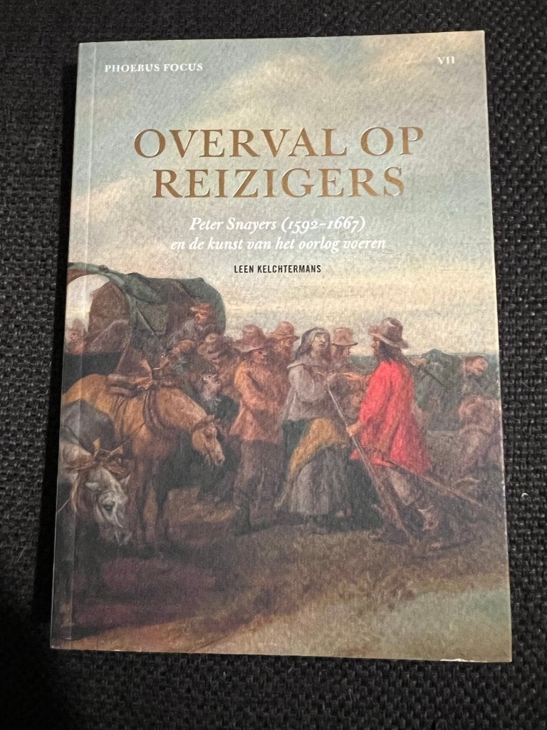 Phoebus Focus VII: Overval op reizigers - Leen Kelchtermans, Boeken, Kunst en Cultuur | Beeldend, Ophalen of Verzenden, Zo goed als nieuw