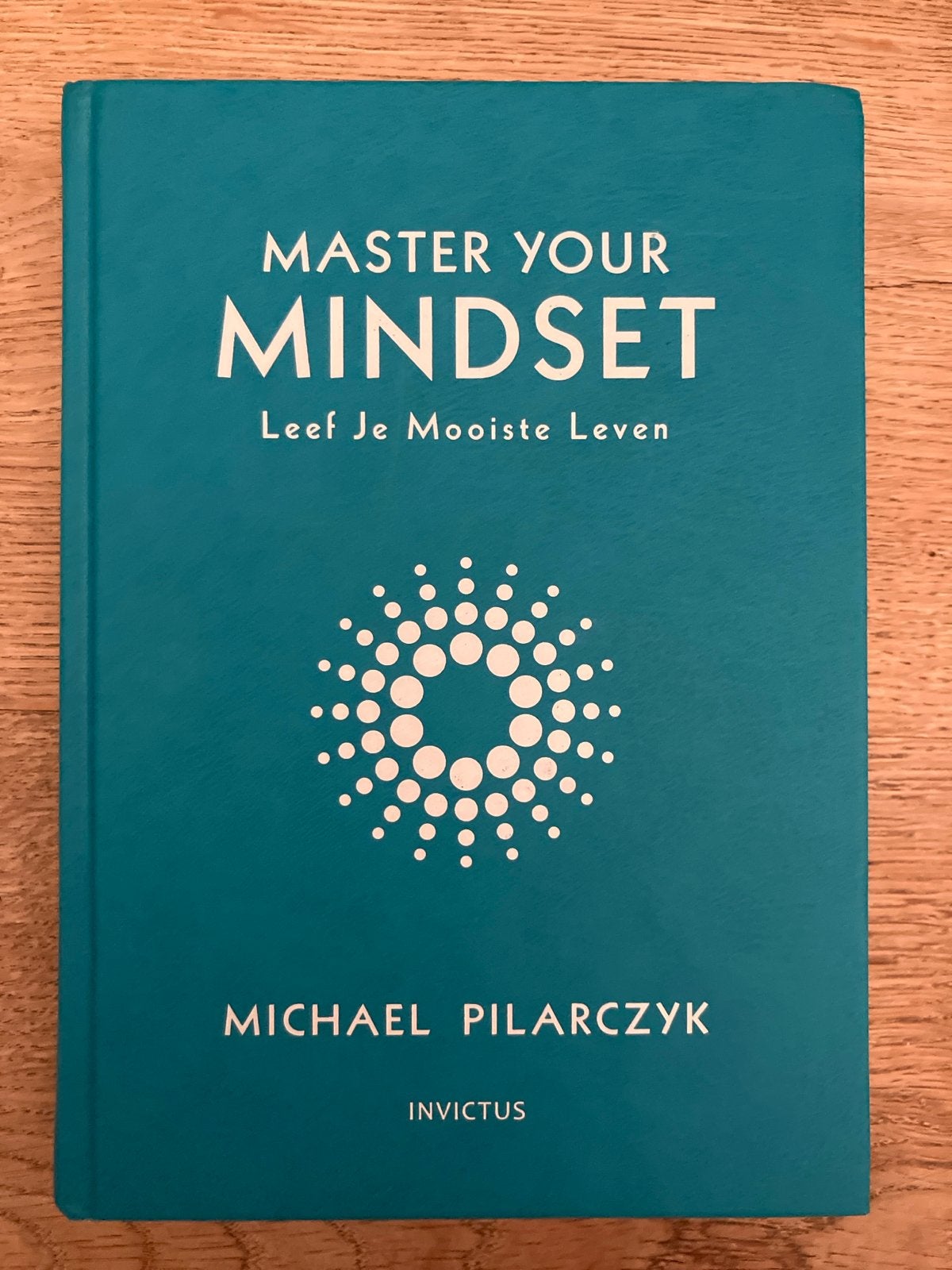 Master Your Mindset - Leef Je Mooiste Leven (Michael Pilarcz, Ophalen of Verzenden, Zo goed als nieuw