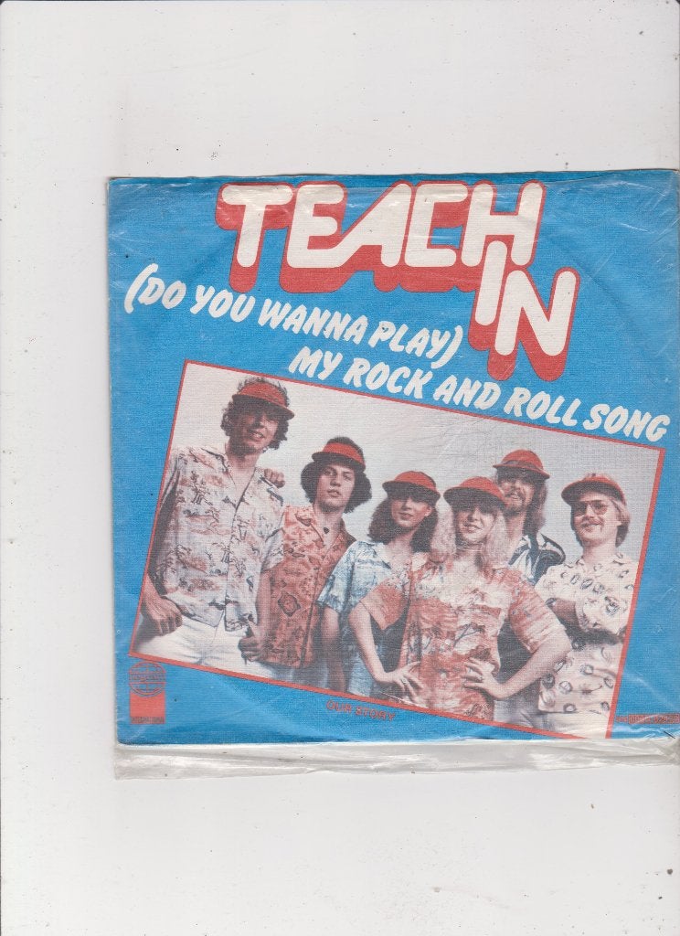 Single Teach In - (Do you wanna play) my rock and roll song, Ophalen of Verzenden, Gebruikt, Pop
