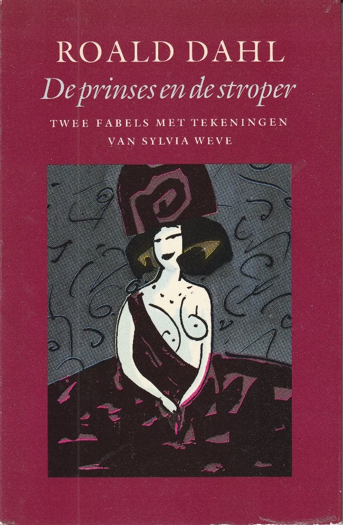 De prinses en de stroper, Boeken, Ophalen of Verzenden, Gelezen, Roald Dahl