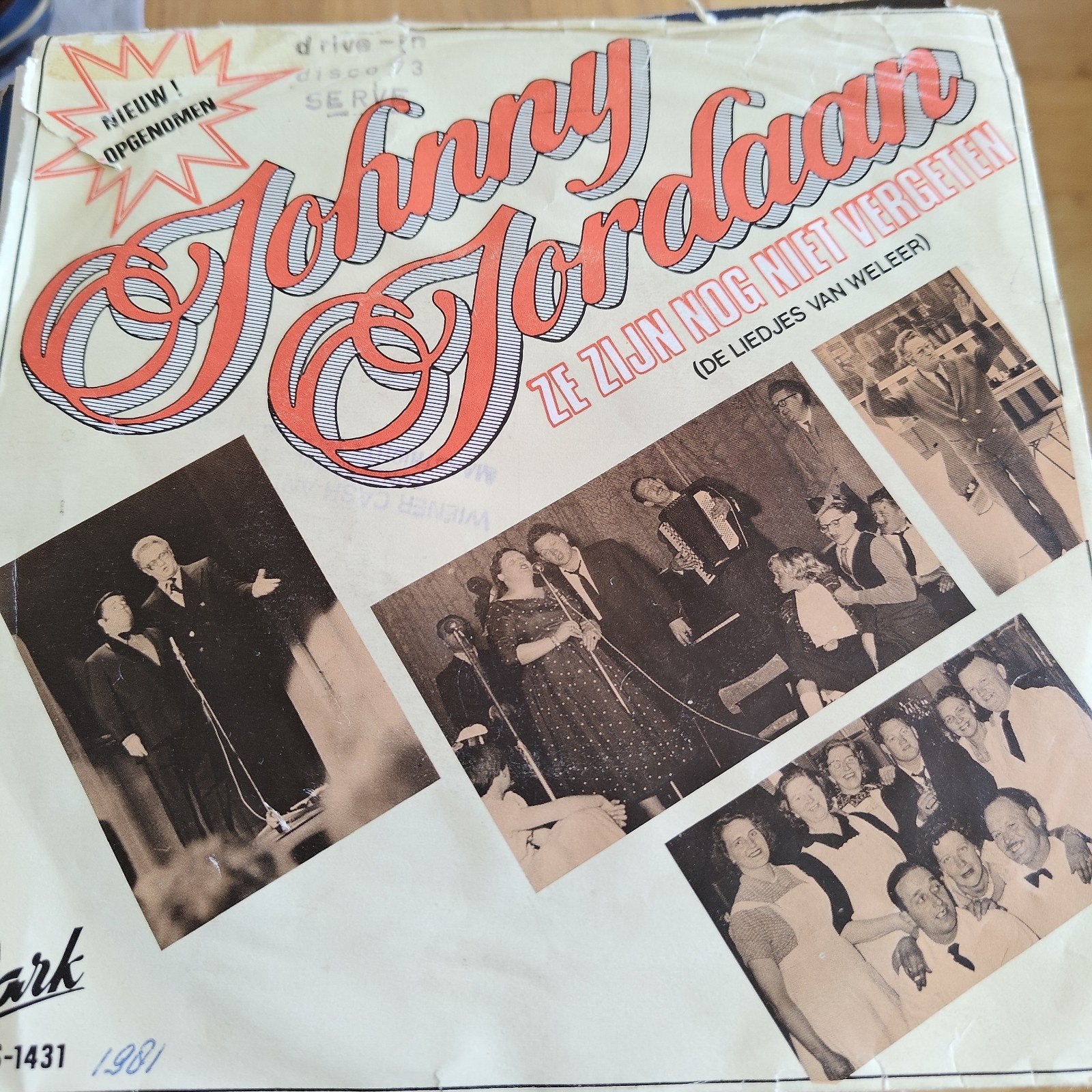 Johnny Jordaan - Ze Zijn Nog Niet Vergeten (LP, 1981), Ophalen of Verzenden, Gebruikt, 7 inch