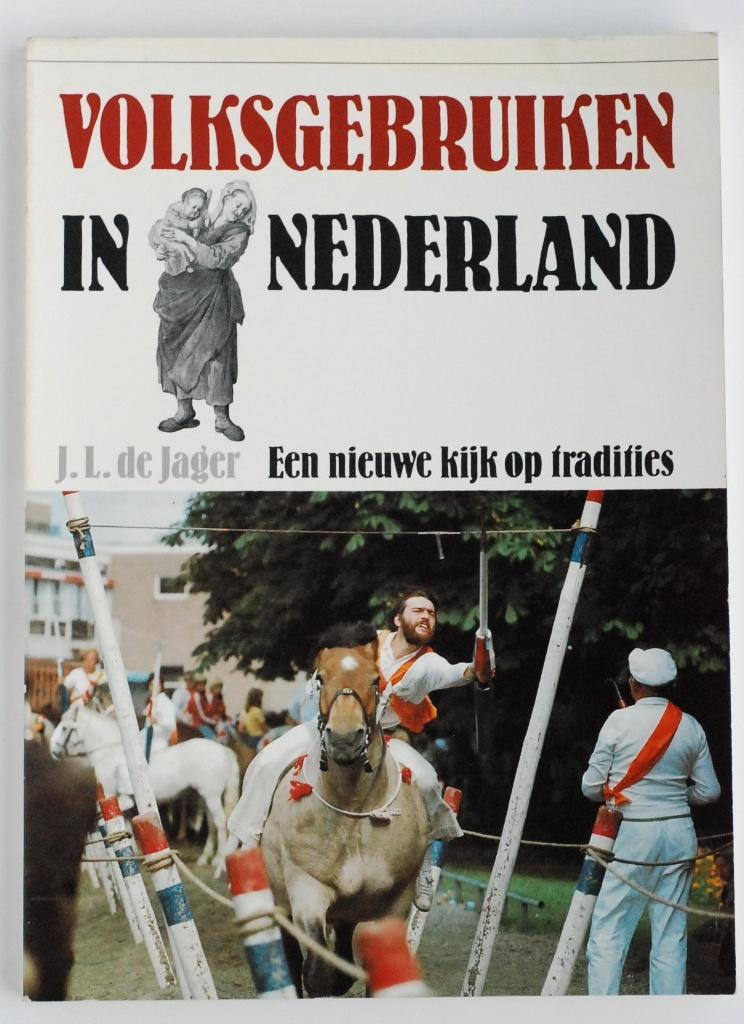 Volksgebruiken in Nederland (1981), Verzenden, Gelezen