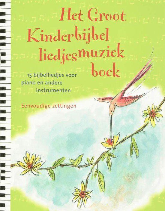 Het groot kinderbijbel liedjesmuziekboek, Muziek en Instrumenten, Bladmuziek, Overige genres, Nieuw, Ophalen of Verzenden, Artiest of Componist