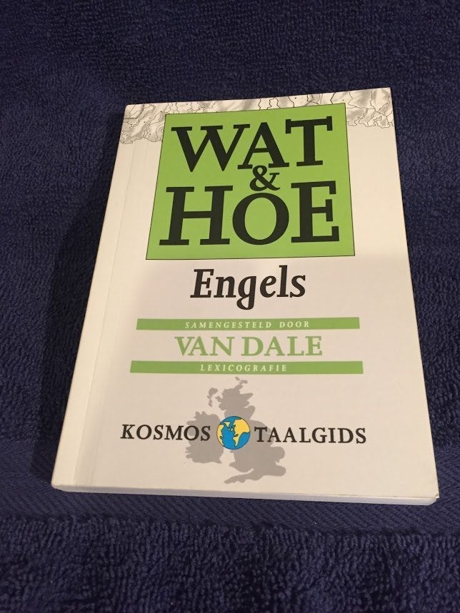 Woordenboekje Wat & Hoe Engels., Gelezen, Nederlands, Ophalen of Verzenden, Kosmos Taalgids