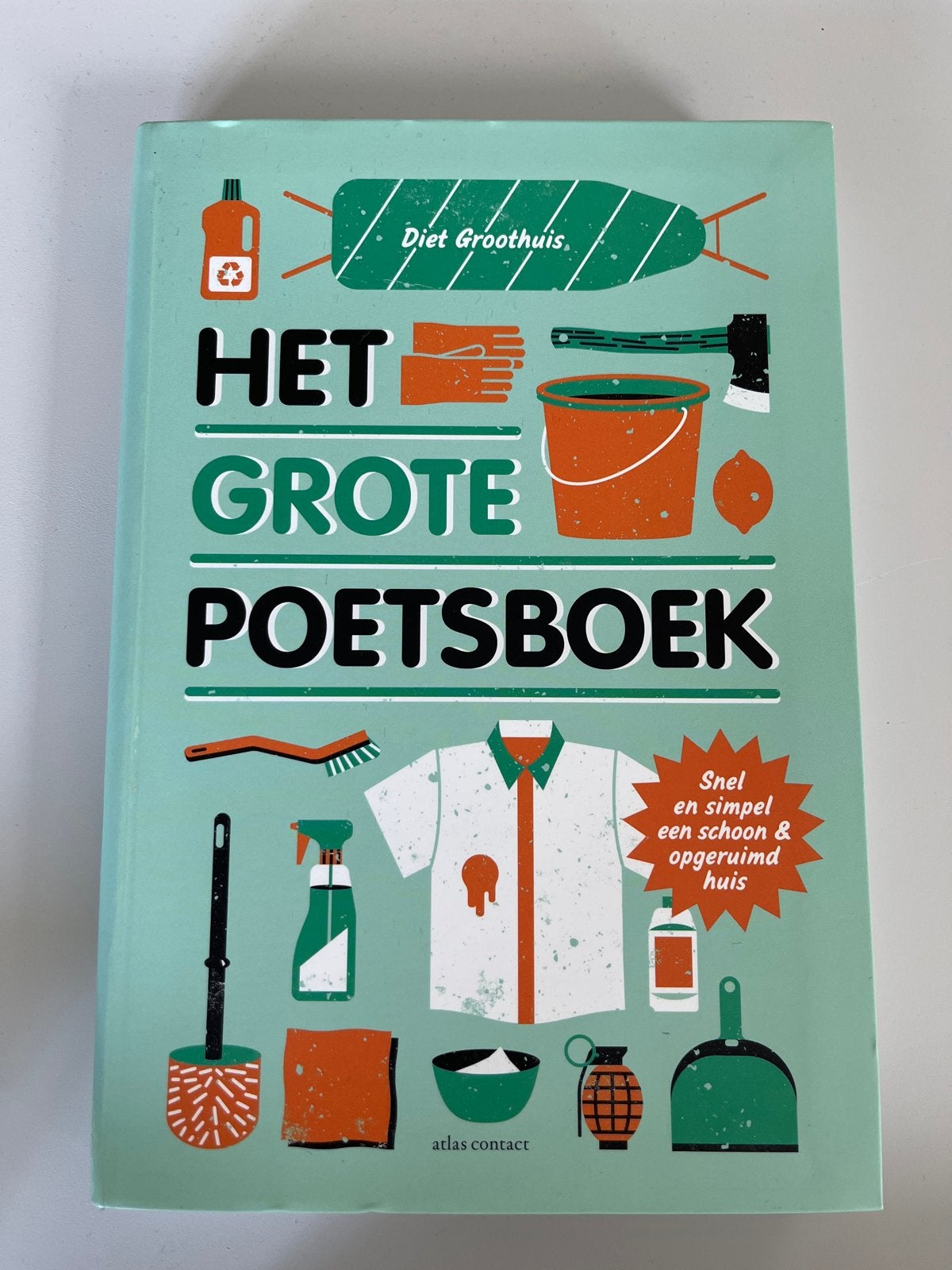 Het Grote Poetsboek - Snel en schoon huis, Ophalen of Verzenden, Zo goed als nieuw, Overige onderwerpen