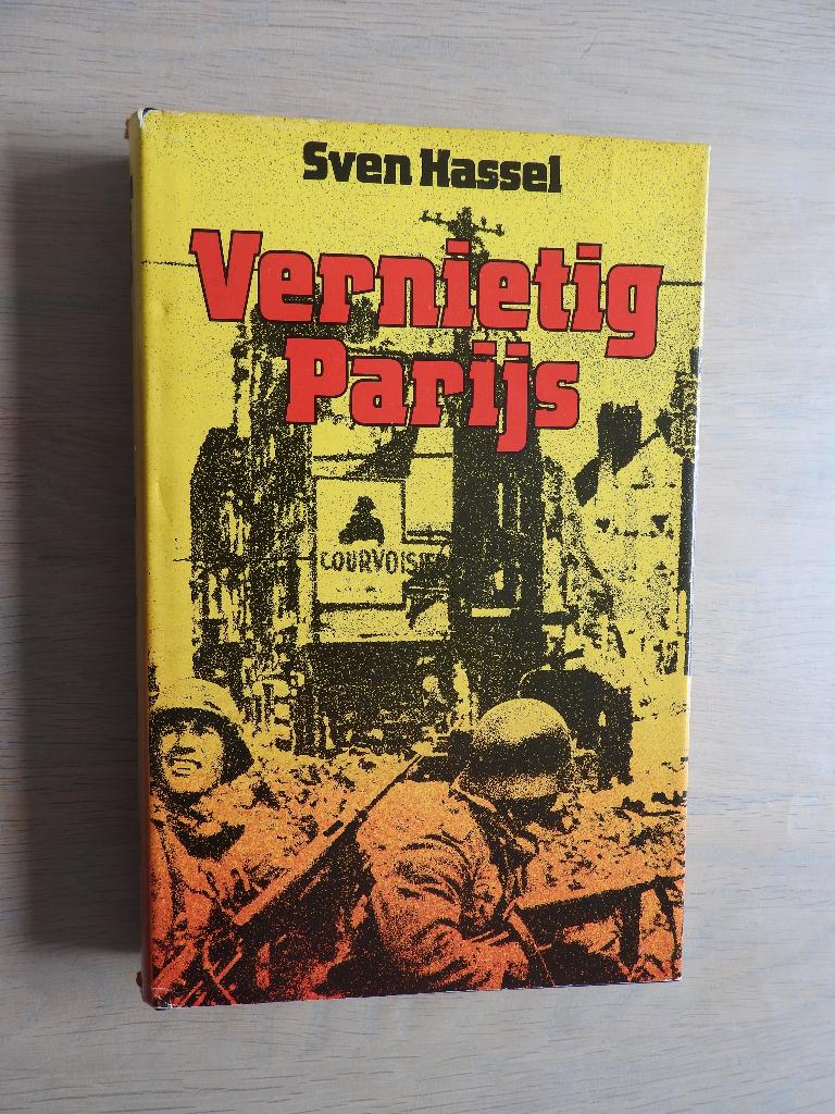 Sven Hassel - Vernietig Parijs, Boeken, Oorlog en Militair, Ophalen of Verzenden, Tweede Wereldoorlog, Zo goed als nieuw, Overige onderwerpen