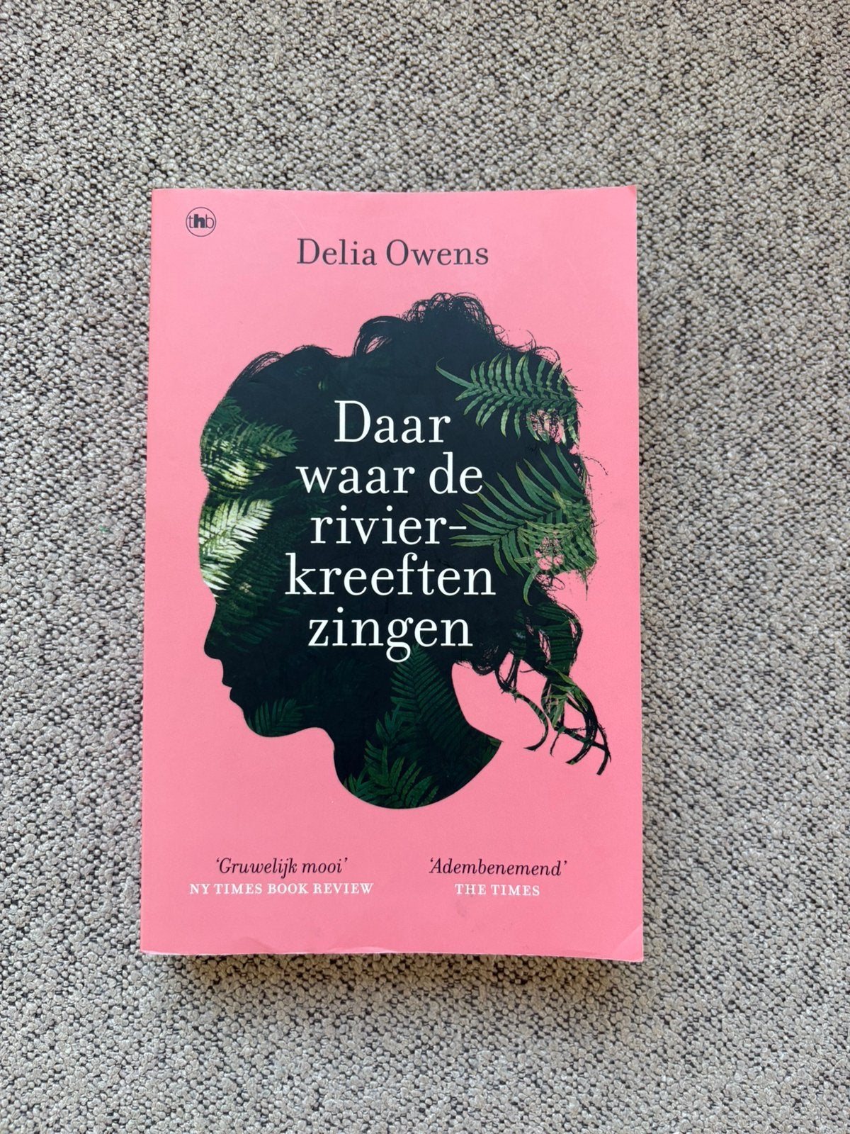 Daar waar de rivierkreeften zingen - Delia Owens, Boeken, Ophalen, Gelezen
