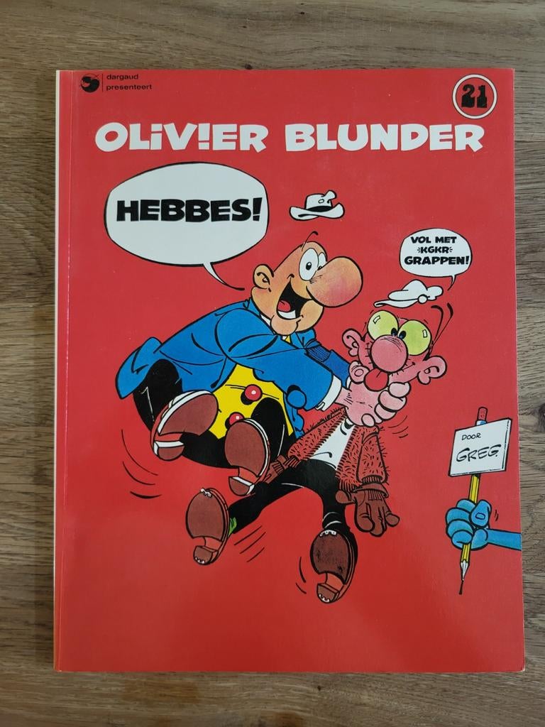 Olivier Blunder - Hebbes! (Nr. 21), Eén stripboek, Ophalen of Verzenden, Gelezen, Greg