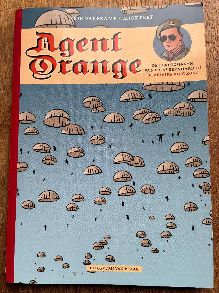 Agent Orange III - De oorlogsjaren van prins Bernhard (S.C.), Boeken, Stripboeken, Zo goed als nieuw, Eén stripboek, Ophalen of Verzenden