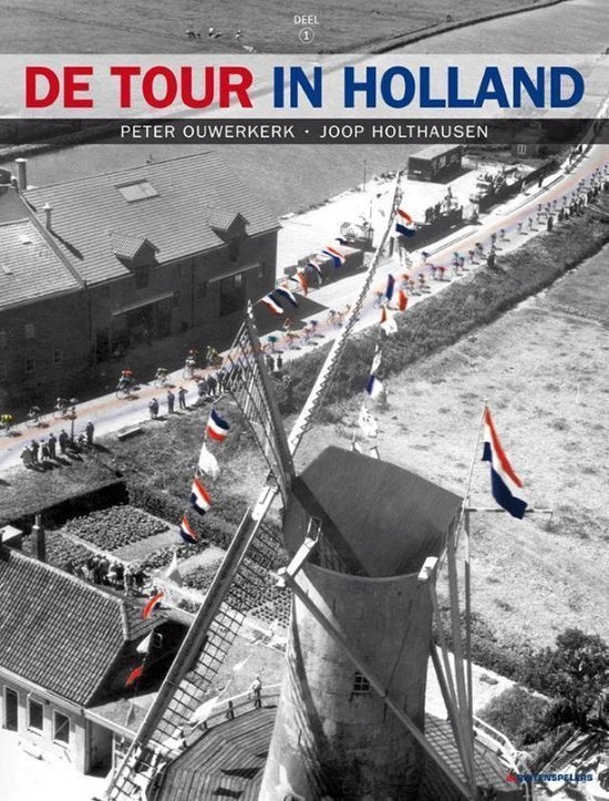 De TOUR in Holland Deel 1, Ophalen of Verzenden, Zo goed als nieuw, Lopen en Fietsen