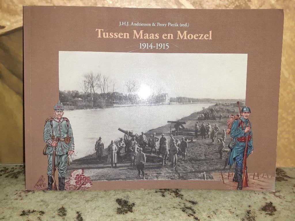 Tussen Maas En Moezel, WW1, J.H.J. Andriessen, Perry Pierik, Boeken, Ophalen of Verzenden, 20e eeuw of later, Zo goed als nieuw