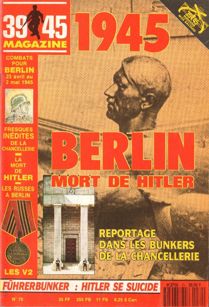 39 45 Magazine No 70, Berlin mort de Hitler, Verzenden, Voor 1940, Zo goed als nieuw, Landmacht