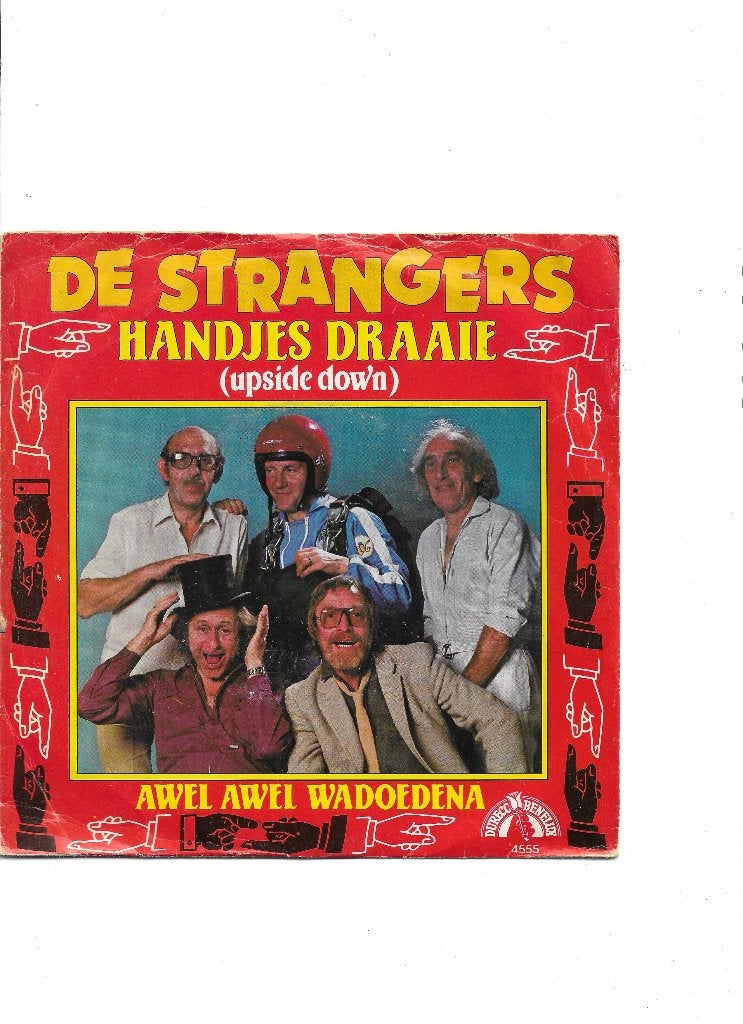 Single De Strangers - Handjes draaie (upside down), Cd's en Dvd's, Ophalen of Verzenden, Gebruikt, 7 inch, Nederlandstalig