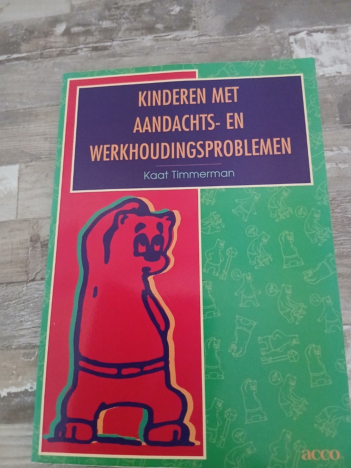 Kinderen met aandachts- en werkhoudingsproblemen, Boeken, Ophalen of Verzenden, Gelezen