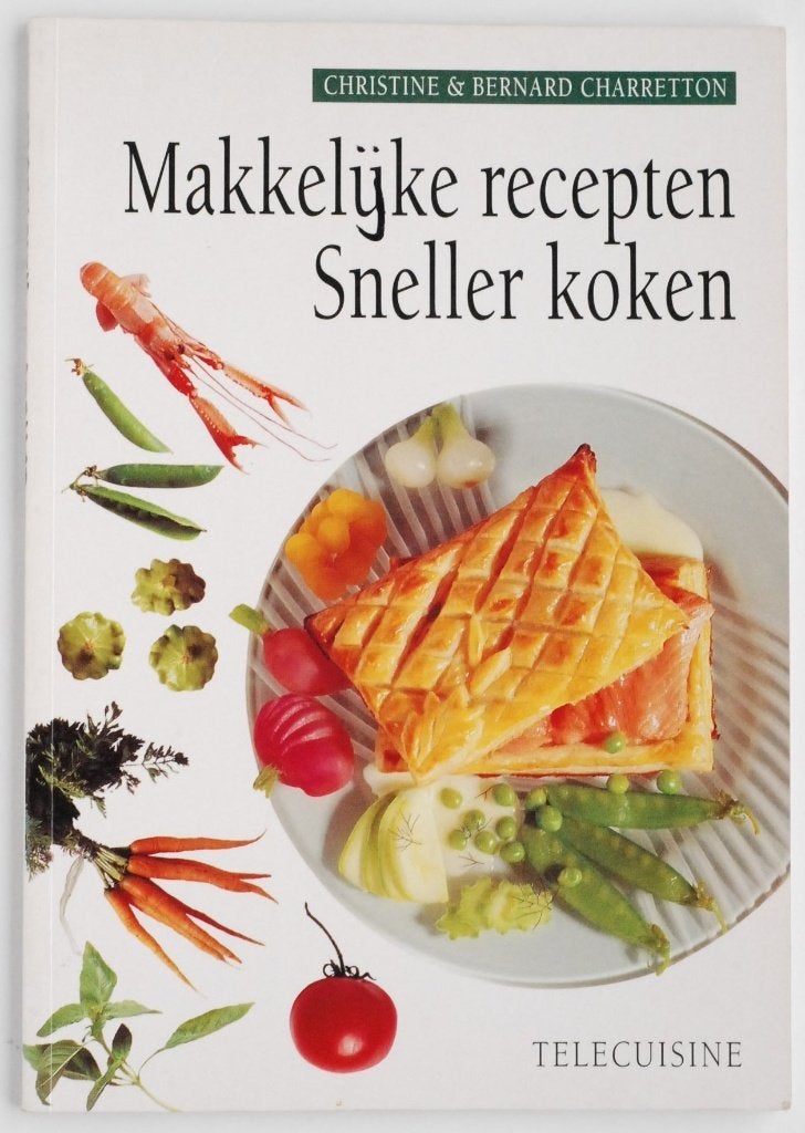 Makkelijke recepten Sneller koken Combi-oven - Moet nu weg!, Boeken, Ophalen of Verzenden, Zo goed als nieuw, Christine & Bernard Charretton