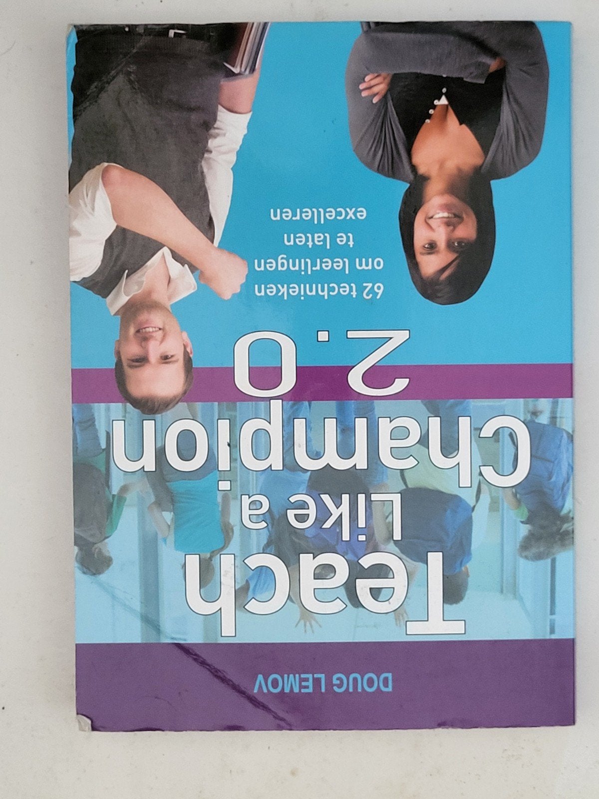 Teach Like a Champion 2.0 - Doug Lemov, Doug Lemov, Ophalen of Verzenden, Zo goed als nieuw, Gamma