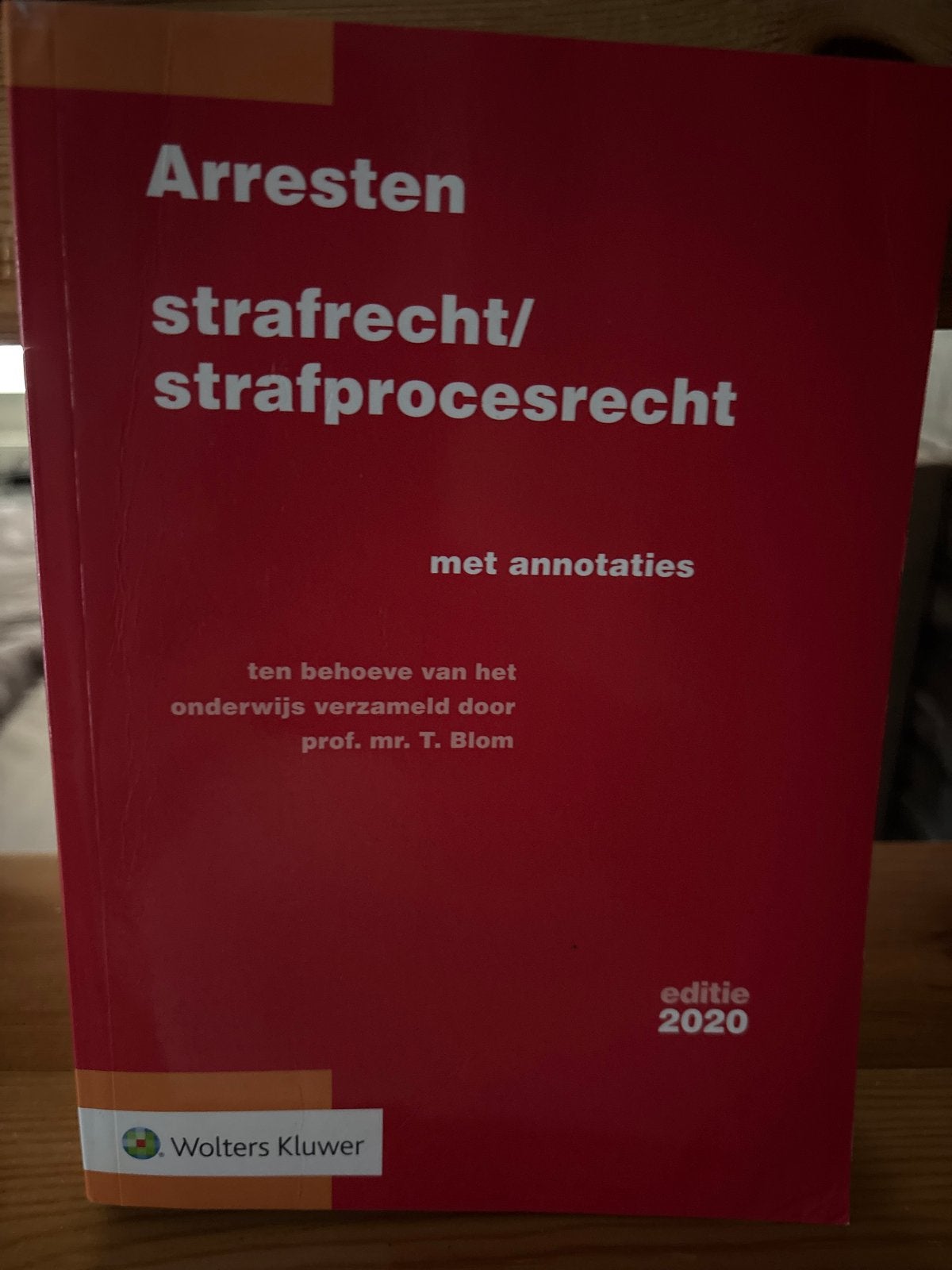 Arresten strafrecht/strafprocesrecht 2020 - T. Blom, Boeken, Ophalen of Verzenden, Gamma, Zo goed als nieuw, WO