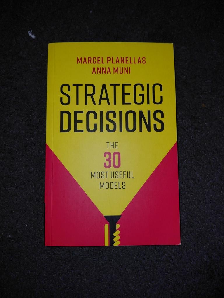 Strategic Decisions – The 30 Most Useful Models, Boeken, Woordenboeken, Overige uitgevers, Ophalen of Verzenden, Zo goed als nieuw