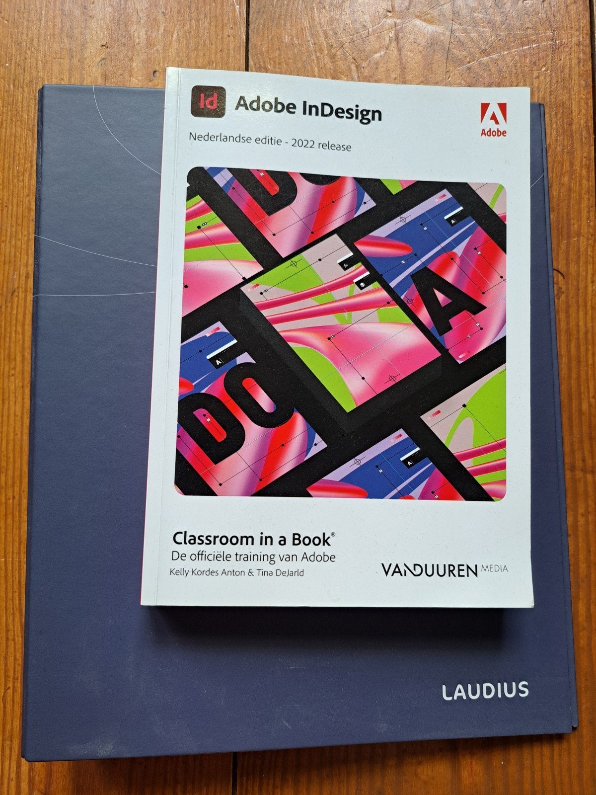 Classroom in a book: Indesign 2022, Nederlandse editie, Tina DeJarld; Kelly Kordes, Nieuw, Ophalen of Verzenden, Internet of Webdesign