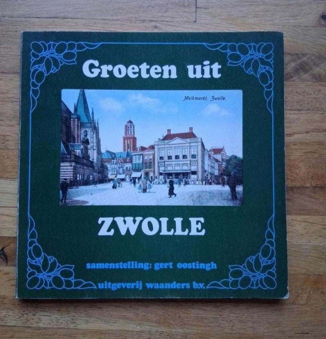 Groeten uit Zwolle
Geschiedenis in woord en beeld
Een boek v, Ophalen of Verzenden, Zo goed als nieuw