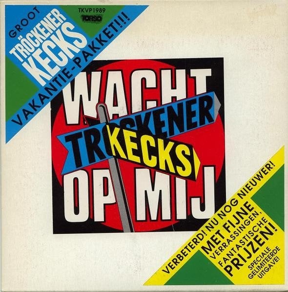 Vinyl single Tröckener Kecks - Wacht op mij, Beschermende buitenhoes, Ophalen of Verzenden, Zo goed als nieuw, Nederlandstalig