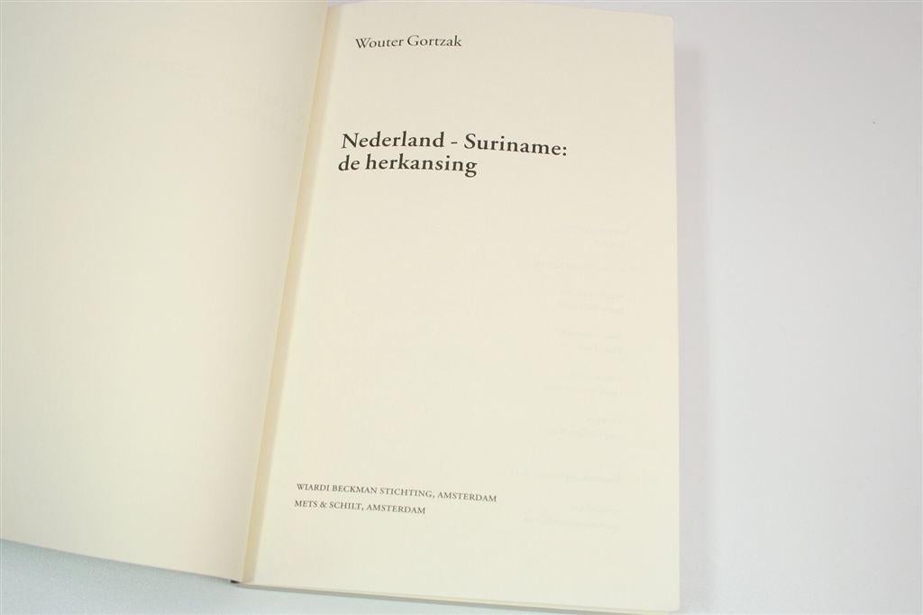Nederland-Suriname — De Herkansing — Wouter Gortzak, Ophalen of Verzenden, Gelezen