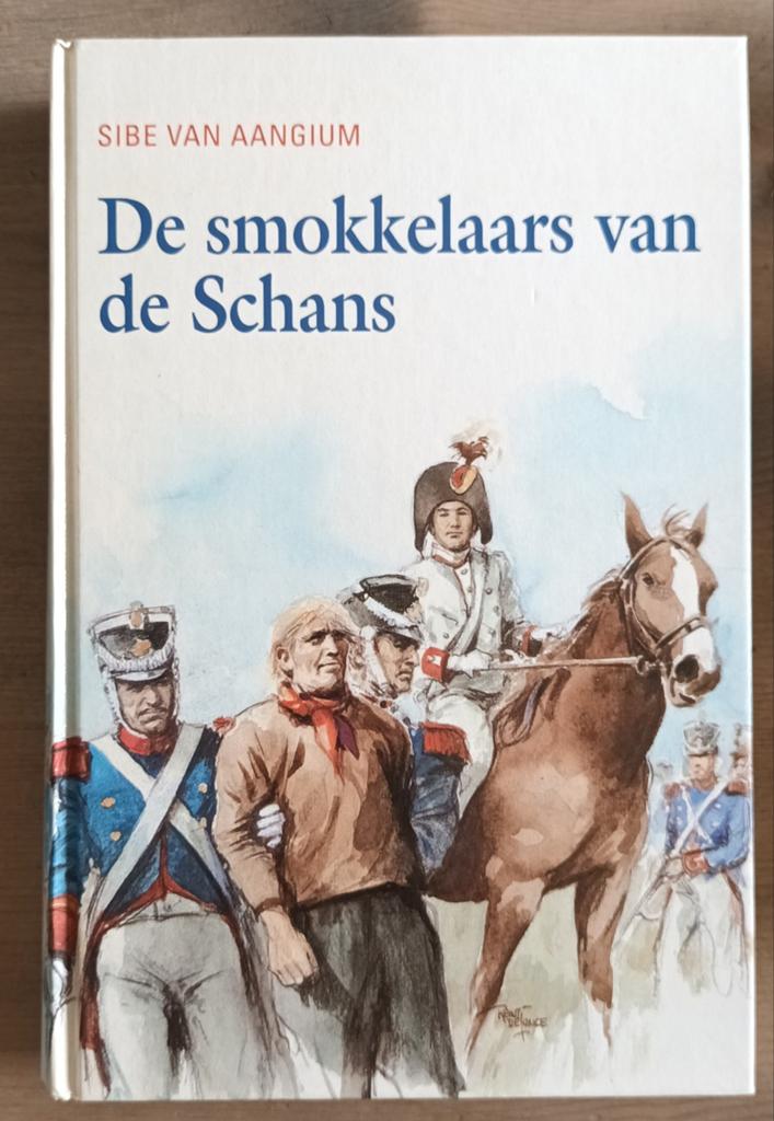 Klassieker. De smokkelaars van de Schans. Sibe van Aangium, Boeken, Romans, Ophalen of Verzenden, Zo goed als nieuw