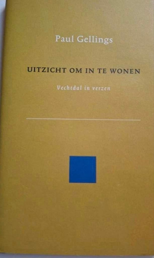 Paul Gellings - Uitzicht om in te wonen / Vechtdal in verzen, Gelezen, Paul Gellings, Ophalen of Verzenden, Eén auteur