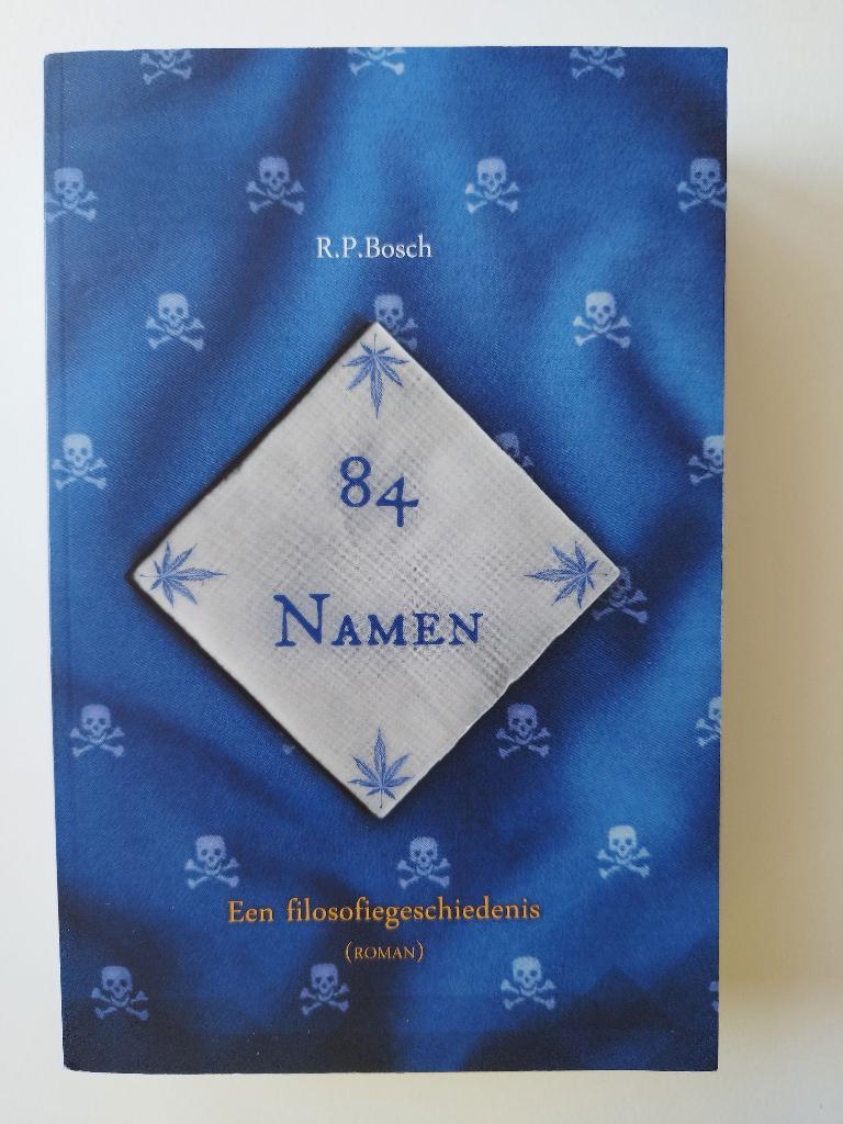 84 Namen - Een filosofiegeschiedenis - R.P. Bosch, Gelezen, R.P. Bosch, Ophalen of Verzenden, Algemeen