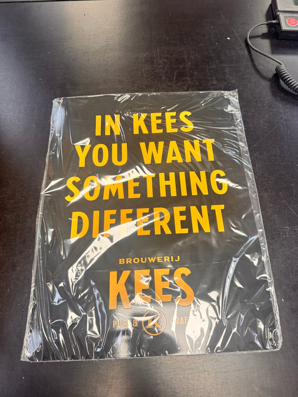 Brouwerij Kees Reclamebord - "In Kees You Want Something Dif, Ophalen of Verzenden, Nieuw, Reclamebord