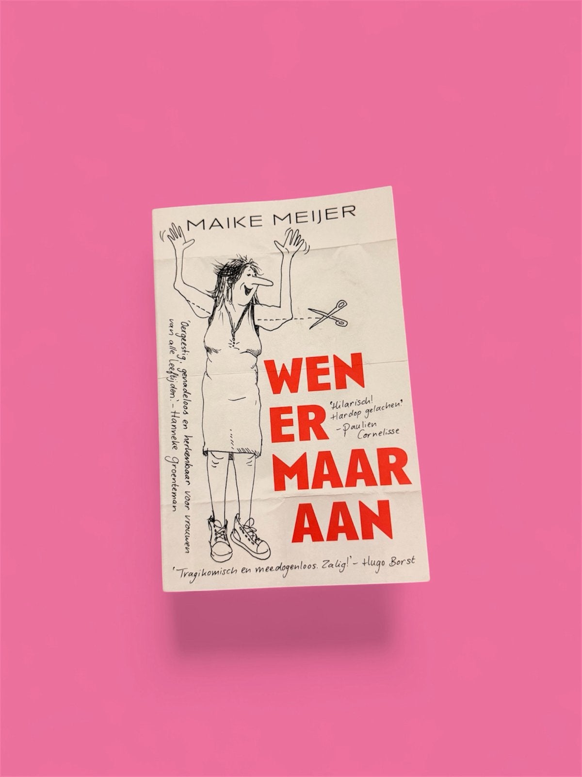 Wen er maar aan - Maike Meijer (Boek), Ophalen of Verzenden, Zo goed als nieuw, Nederland
