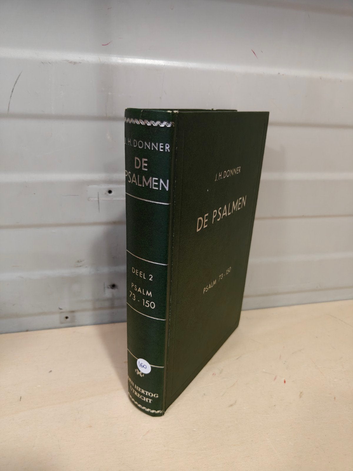 Nr. 160 J.H. Donner. De Psalmen.. Deel 2., Gelezen, Christendom | Protestants, Ophalen of Verzenden, J.H. Donner