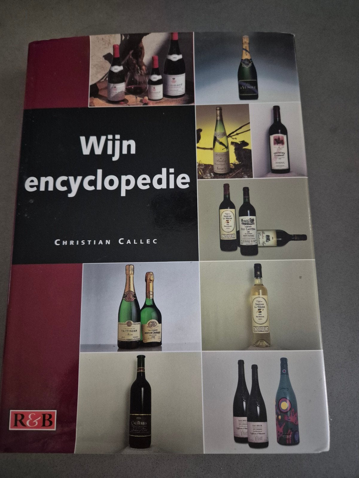Wijn encyclopedie - Christian Calleec, Boeken, Ophalen of Verzenden, Zo goed als nieuw, Christian Calleec, Europa overig