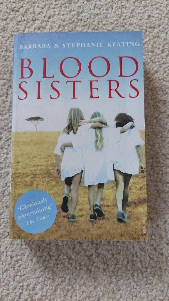Bloodsisters, Barbara & Stephanie Keating, Boeken, Ophalen of Verzenden, Gelezen, Barbara & Stephanie Keating