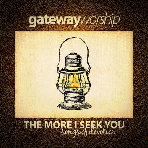 SALE-> CD GATEWAY-The more I seek you-Songs of de >NIEUW, Verzenden, Nieuw in verpakking, Gospel