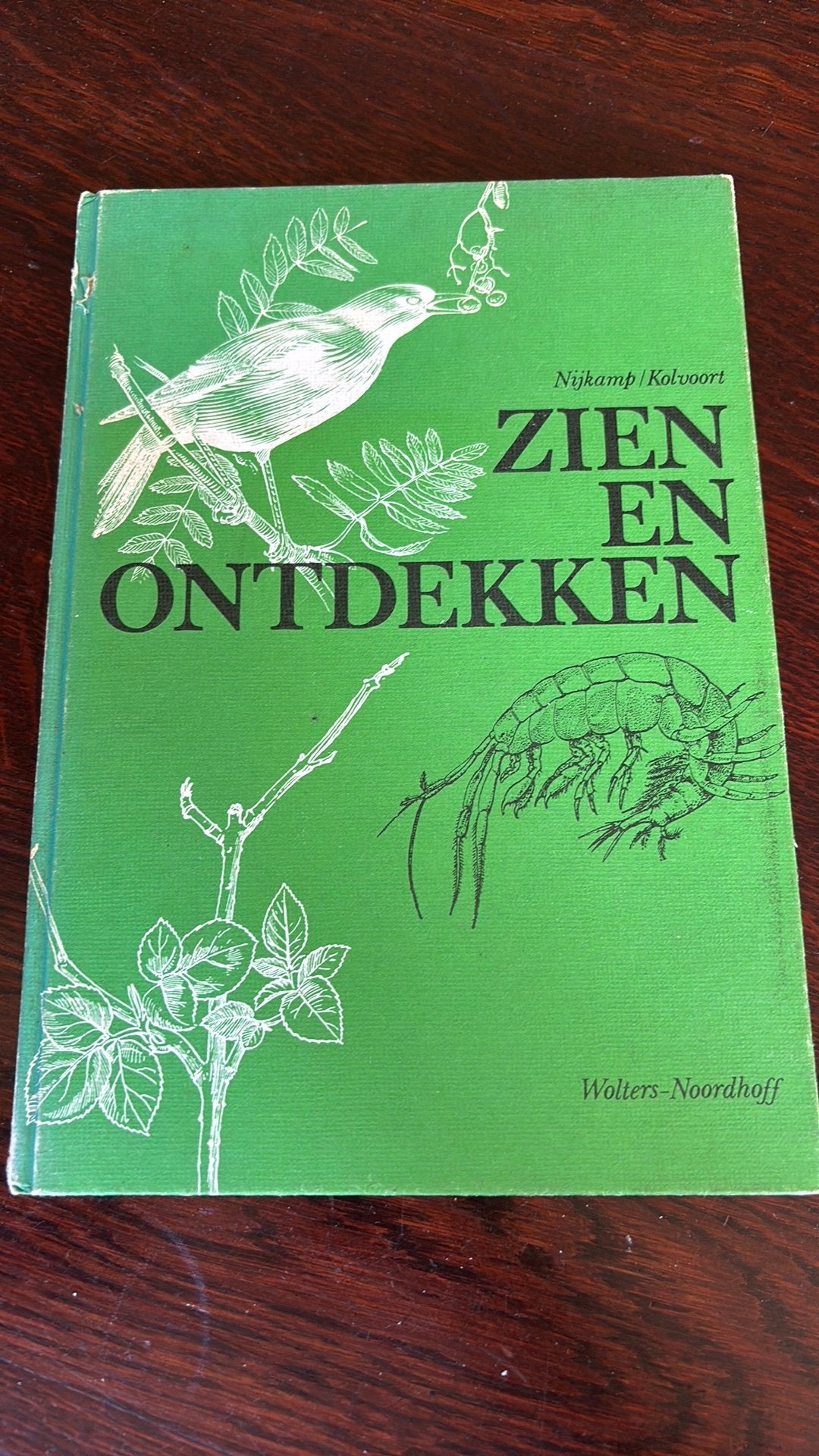 Zien en ontdekken - Nijkamp/Kolvoort, Ophalen of Verzenden, Beta, Zo goed als nieuw, HBO