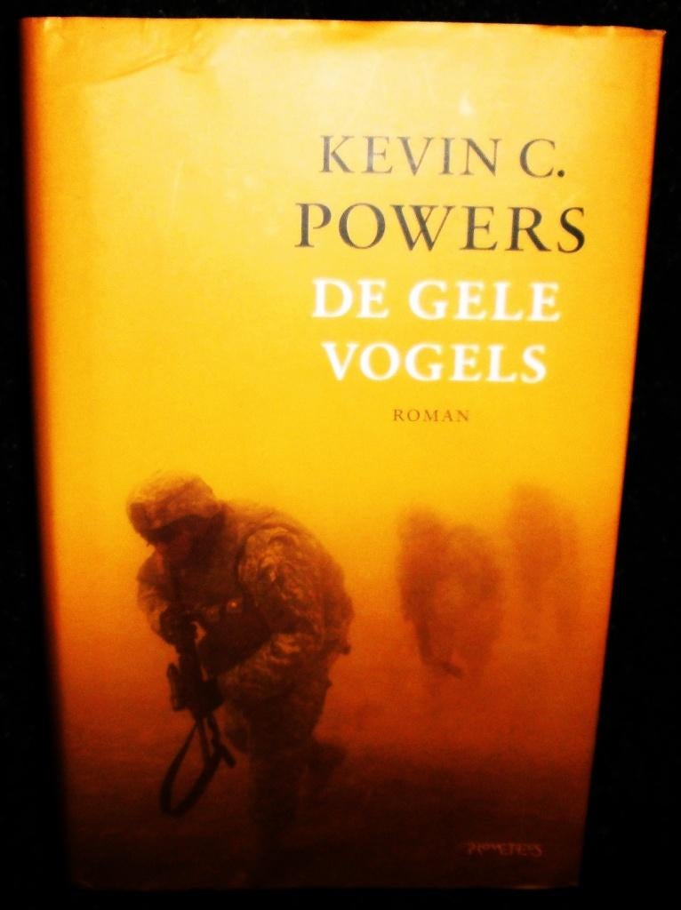 Kevin C. Powers. De Gele vogels is een uitstekend roman!!!!, Ophalen of Verzenden, Gelezen