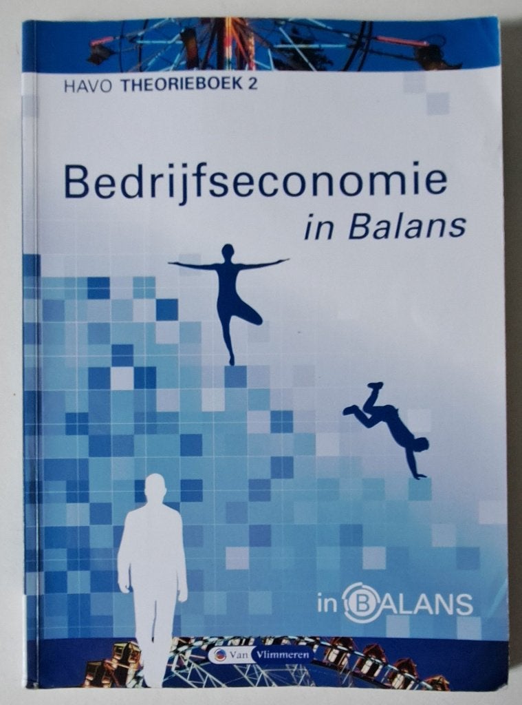 9789462871977 Bedrijfseconomie in Balans havo Theorieboek 2, Boeken, Verzenden, Zo goed als nieuw, HAVO, Bedrijfseconomie of M&O