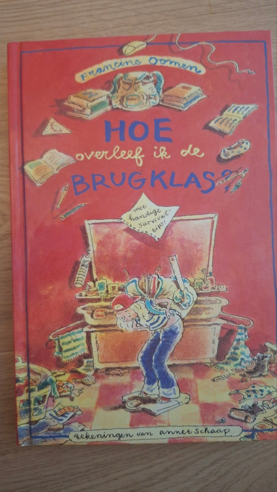 Hoe overleef ik de brugklas? - Francine Oomen, Ophalen of Verzenden, Zo goed als nieuw, Francine Oomen, Fictie
